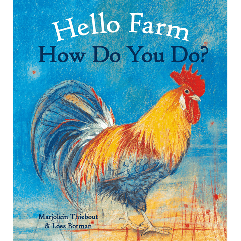 Hello Farm, How Do You Do? - Board Book