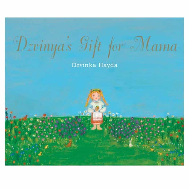 Dzvinya's Gift For Mama